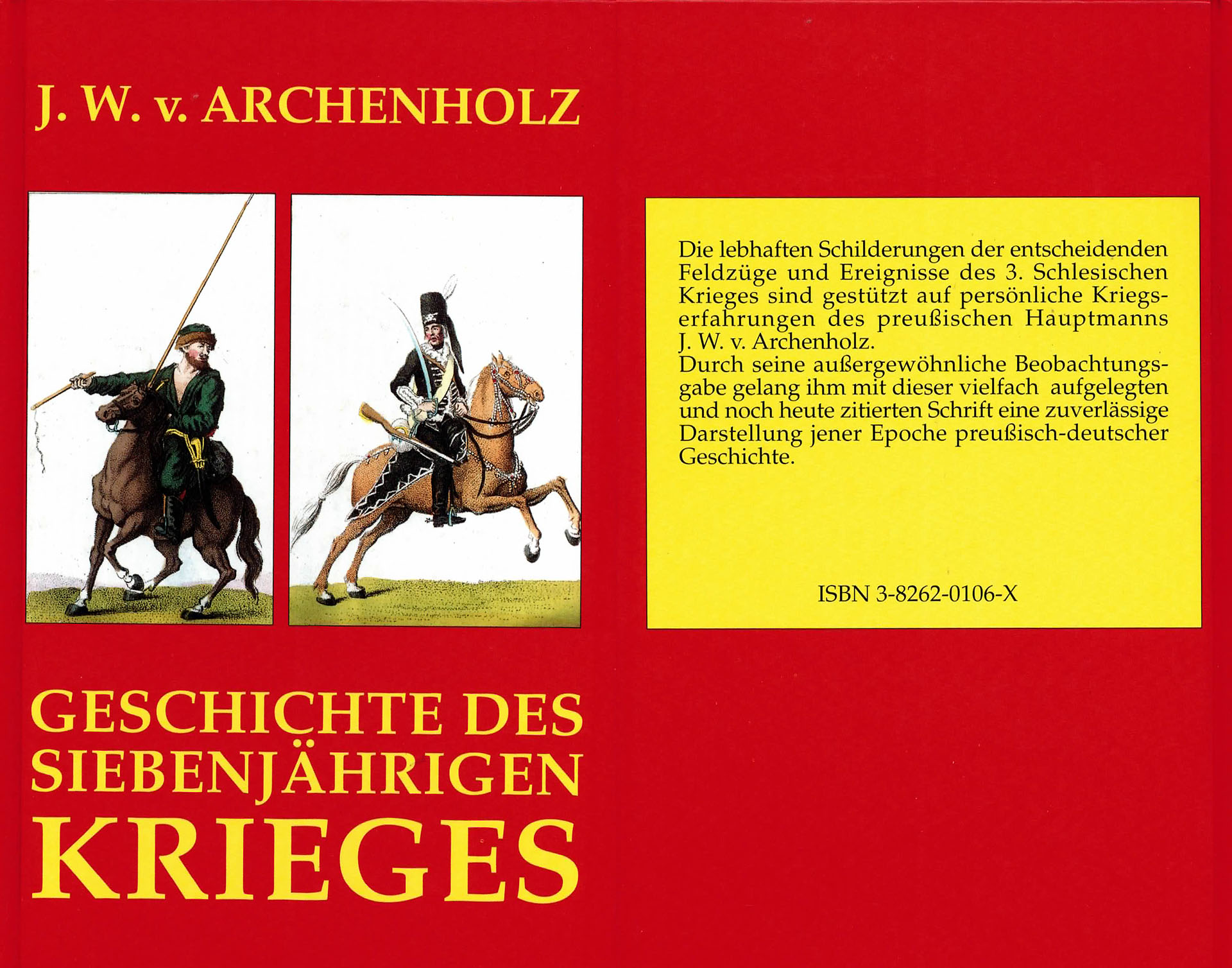 Geschichte des siebenjährigen Krieges - Archenholz, J. W. von